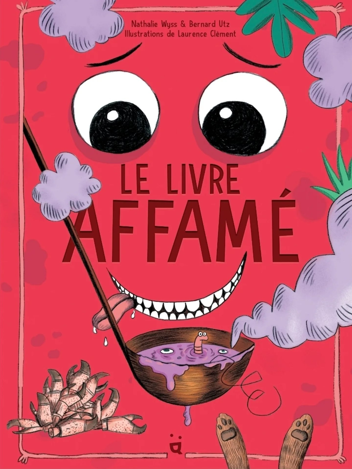 Couverture de Le livre affamé, illustré par Laurence Clément